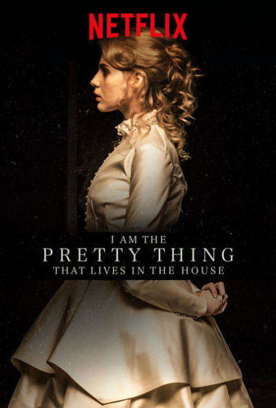 i-am-the-pretty-thing-that-lives-in-the-house-2016