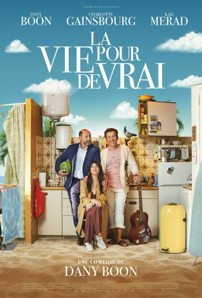 la-vie-pour-de-vrai-vigjatek-dany-boon-charlotte-gainsbourg-2023