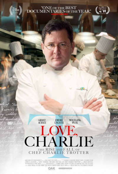 love-charlie-the-rise-and-fall-of-chef-charlie-trotter-2021