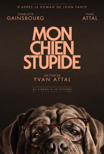 mon-chien-stupide-2019