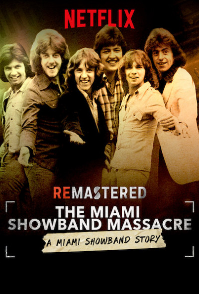 remastered-the-miami-showband-massacre-2019