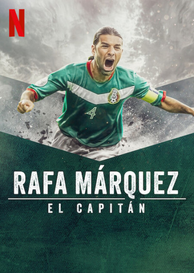 rafa-marquez-a-kapitany-mexikoi-dokumentumfilm-2024