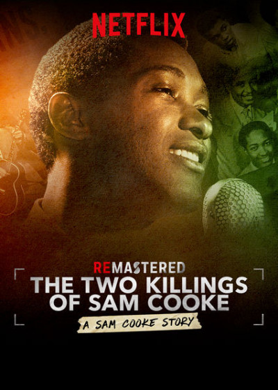 remastered-the-two-killings-of-sam-cooke-2019