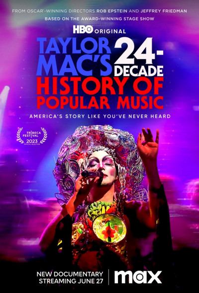 taylor-mac-a-popularis-zene-240-eves-tortenelme-zenei-dokumentumfilm-2023