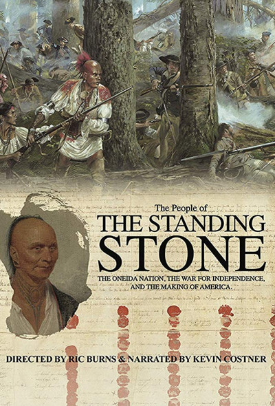 the-people-of-the-standing-stone-the-oneida-nation-the-war-for-independence-and-the-making-of-americ