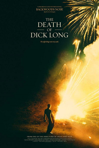 the-death-of-dick-long-2019