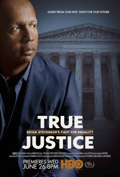 true-justice-bryan-stevensons-fight-for-equality-2019