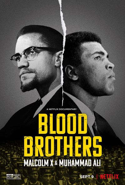 blood-brothers-malcolm-x-muhammad-ali-2021