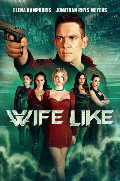 wifelike-mintafeleseg-amerikai-thriller-jonathan-rhys-meyers-2022